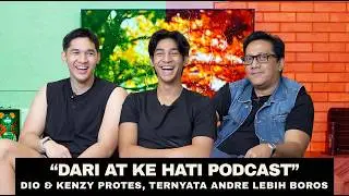 DIO & KENZY PROTES, TERNYATA ANDRE LEBIH BOROS
