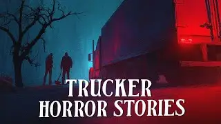 10 True Trucker Horror Stories - They Should Have Stayed Home That Night | Mr. Skeleton Collection