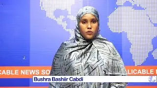 WARARKII SOMALI CABLE IYO BUSHRA BASHIIR CABDI  28,12,2025