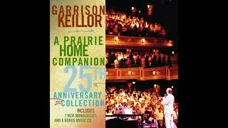 A Prairie Home Companion 25th Anniversary Collection by Garrison Keillor