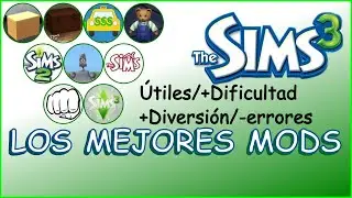 Los mejores mods para los sims 3 (actualizado)