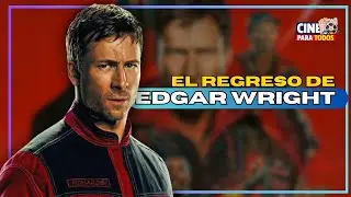 The Running man: El regreso de EDGAR WRIGHT.