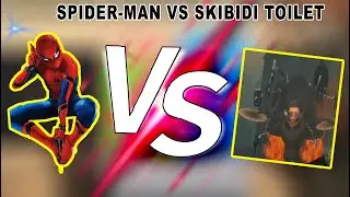Spider-Man VS SKIBIDI TOILET 🔥 #powerlevels