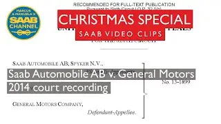 Saab Automobile AB v. General Motors Co 2014 court recording