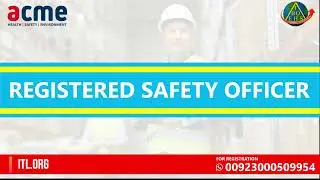 IBOEHS | Registered Safety Officer Training in Pakistan | ACME