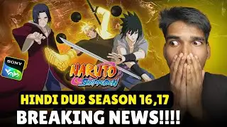 🤯Naruto Shippuden Hindi Dub New Episodes Breaking News!! Naruto Shippuden Hindi Dub On Sony Yay