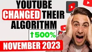 YouTube&rsquo;s Algorithm CHANGED! 😤 The Latest 2023 YouTube Shorts Algorithm Explained (November 2023)