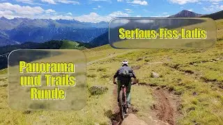 MTB-Panorama-Runde Serfaus-Fiss-Ladis mit Highlights: H&ouml;gtrail u. Urgsee | inkl. Kapiteln | DonPedro