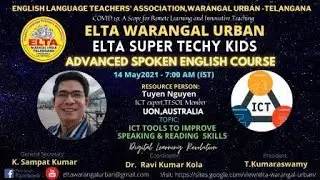 I CT TOOLS FOR TEACHERS AND STUDENTS TUYEN NGUYEN AUSTRALIA SUPER TECHY KIDS ELTA WGL U
