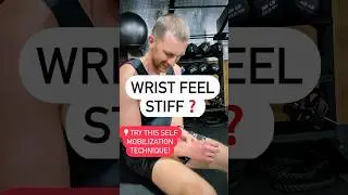 Wrist Stiffness? Try this self mobilization technique! #shorts