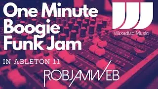 One Minute Boogie Funk Jam in Ableton live