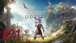 Asassin's Creed Odyssey Ep.21