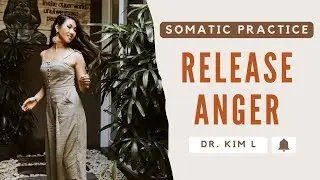 Release Anger | Somatic Movement Practice