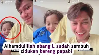 ALHAMDULILLAH ABANG L SUDAH SEMBUH DAN INI CIDUKAN BARENG PAPABI