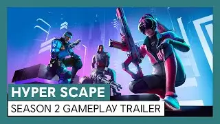 Hyper Scape: Season 2 Gameplay Trailer