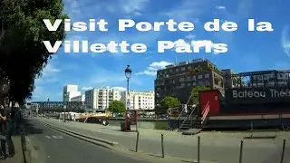 Visit Porte de la Villette Paris 4K- Driving- French region