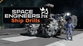 Space Engineers 2 Ship Drills ⛏️