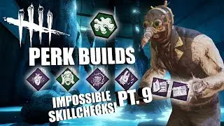 IMPOSSIBLE SKILLCHECKS! PT. 9 | Dead By Daylight THE DOCTOR PERK BUILDS