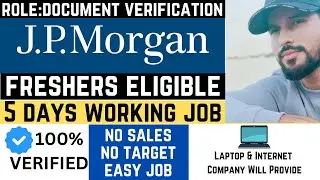🚨JP Morgan Document Verification Job🏦📄 | Freshers | Non-Voice Role | Hybrid Work 🏠🏢 | Easy & Simple✅