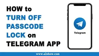 How to Turn Off Passcode Lock on Telegram App (Android)