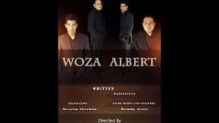 WOZA ALBERT -Directed by Mazen ELGharabawy -ووزا ألبرت إعداد وإخراج /مازن الغرباوى