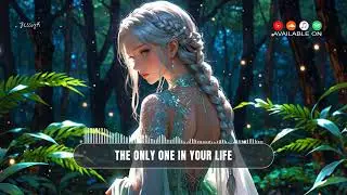 JessyK - The Only One in Your Life