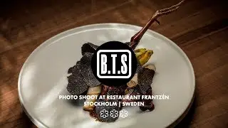 How to Photograph for the Best Restaurant in the World - FRANTZ&Eacute;N - Behind the scenes