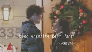 【和訳】Even When / The Best Part - Olivia Rodrigo, Joshua Bassett (HSMTMTS)