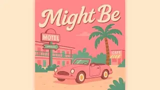 Might Be - Ulan Ray