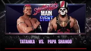 Takana vs Papa Shango. SNME. WWE 2K18