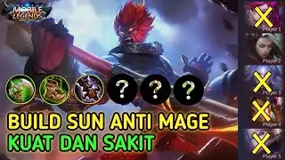 Build sun anti mage kuat dan sakit | build sun tersakit 2021 | sun mobile legends