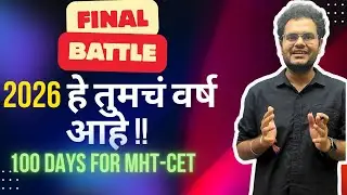 Final Battle Begins 🔥🔥  | MHT-CET 2026