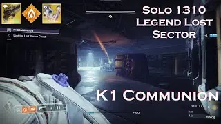 Solo 1310 Legend Lost Sector - K1 Communion - Ashen Wake + Impulse Recycler