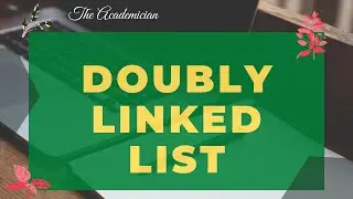 [DS 6] Doubly Linked List using C Language