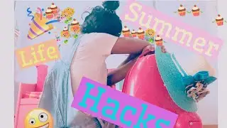 summer life hacks-#SISQUAD
