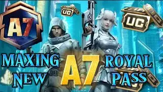 MAXING NEW A7 ROYALE PASS!😍 | 1 TO 100 RP DIRECT MAX 😱🤑