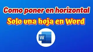 Como poner en horizontal solo una hoja en Word - 2023