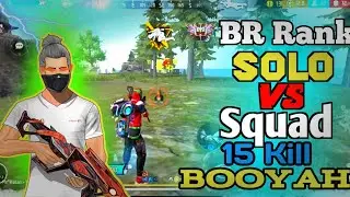 😈 SOLO vs SQUAD 15 KILL BOOYAH! Cobra Beast Mode in BR Rank 🔥