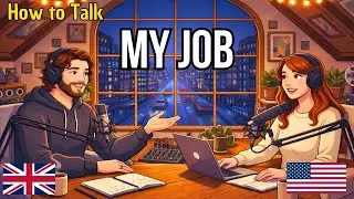 How to Talk About Your Job in English | English Conversation Practice