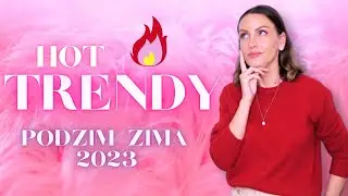 MÓDNÍ TRENDY 2023 🔥 | PODZIM/ZIMA | 1. část - barvy, střihy, textury |