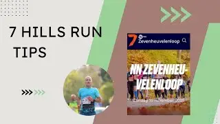 Zevenheuvelenloop tips