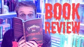 GREETINGS FROM MOON HILL by Anthony J. Rapino | (HORROR BOOK REVIEW)