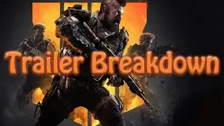 Black Ops 4 Multiplayer Reveal Trailer Breakdown