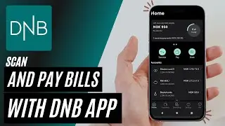 How to Scan & Pay Bills in the DNB App &mdash; No More KID Code Errors - Here's How You Can Do It // 2025