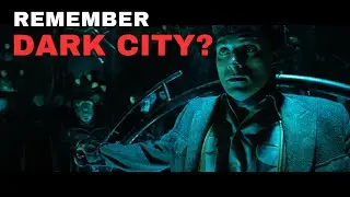 Dark City (1998) | Movie Review