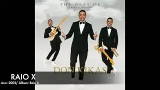 Raio X - DON KIKAS -  THE BEST OF