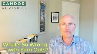 What's so Wrong with Earn Outs?