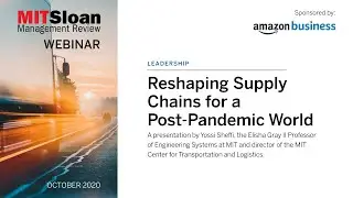 Reshaping Supply Chains for a Post-Pandemic World