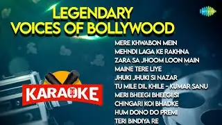 Legendary Voices of Bollywood - Karaoke with Lyrics | Mere Khwabon Mein | Maine Tere Liye