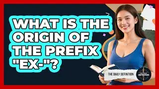 What Is The Origin Of The Prefix 